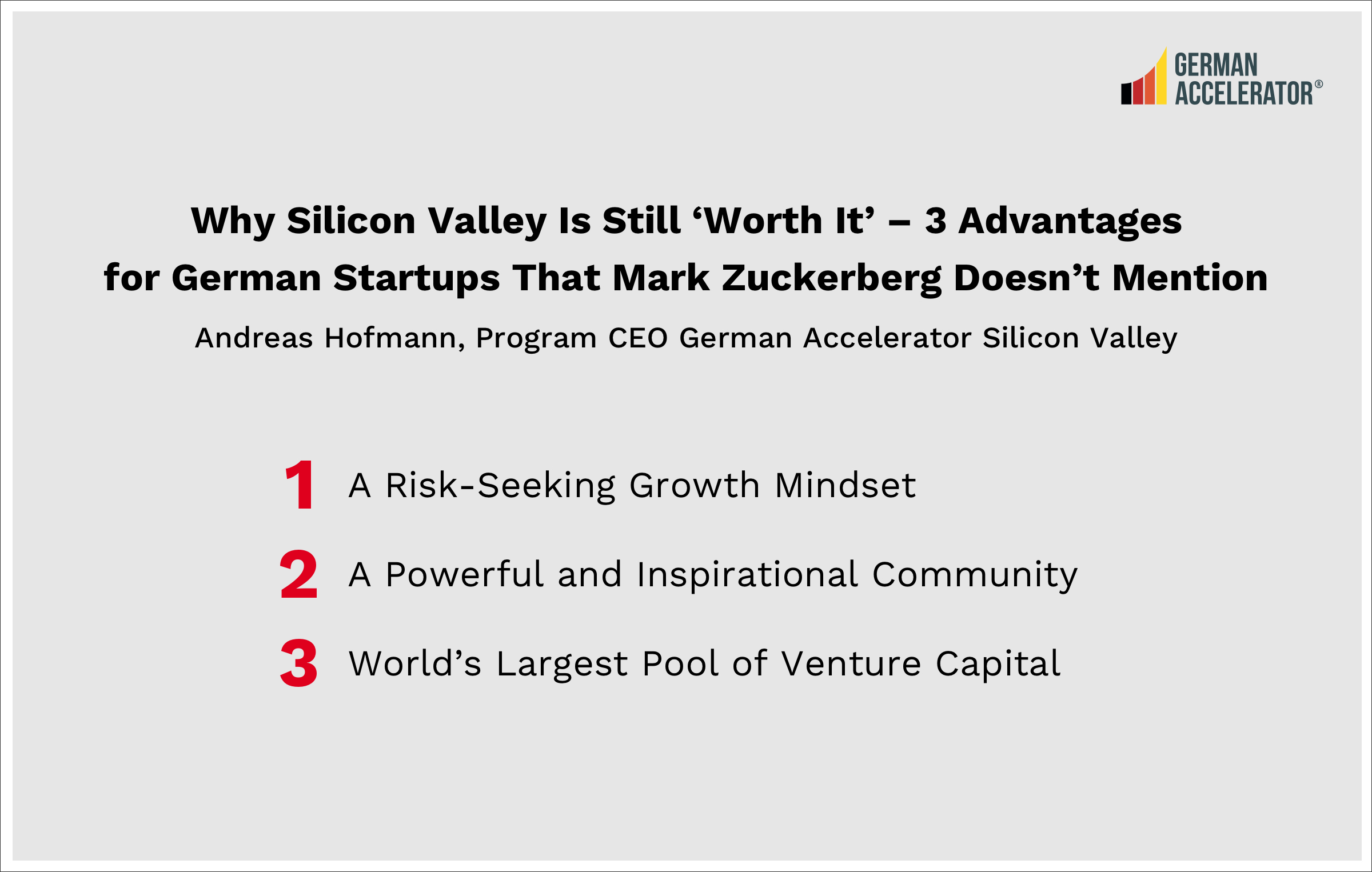 Why Silicon Valley Is Still ‘Worth It’ – 3 Advantages for German Startups That Mark Zuckerberg Doesn’t Mention
